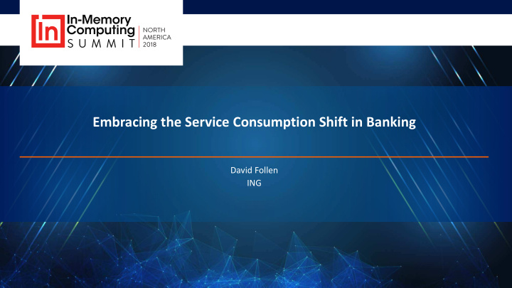 embracing the service consumption shift in banking