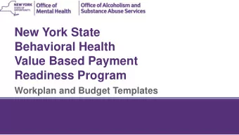 Behavioral Health  Value Based Payment  Readiness Program  Workplan and Budget Templates  February