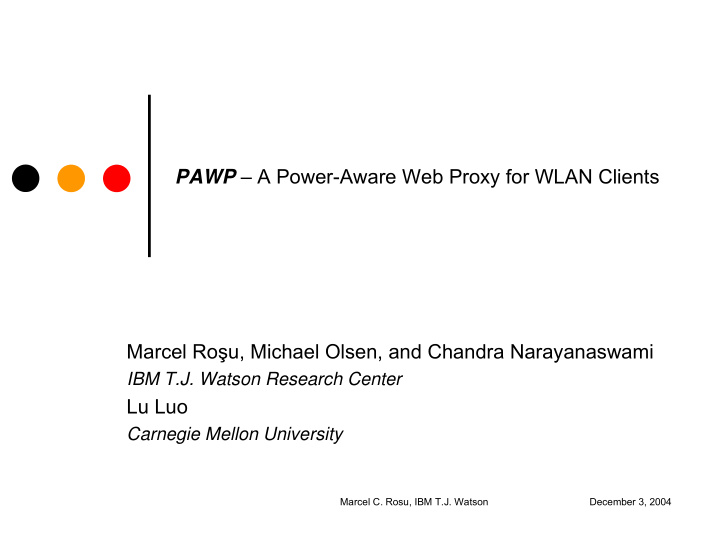 pawp a power aware web proxy for wlan clients marcel ro u