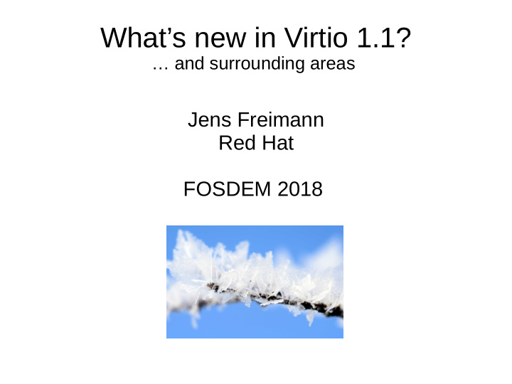 what s new in virtio 1 1