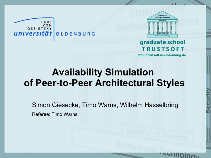 availability simulation of peer to peer architectural