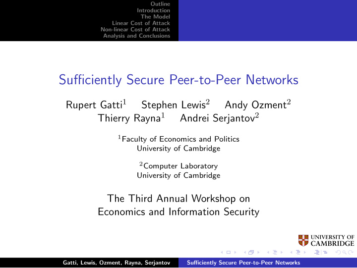 sufficiently secure peer to peer networks