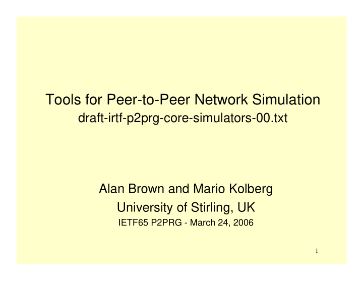tools for peer to peer network simulation