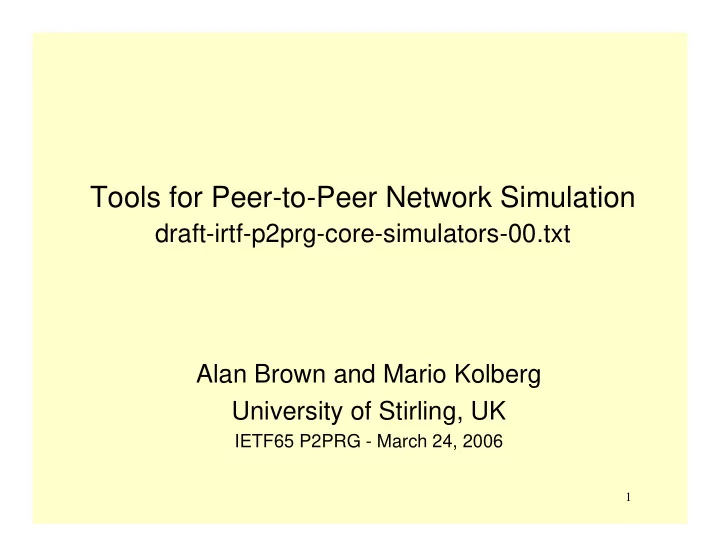 tools for peer to peer network simulation