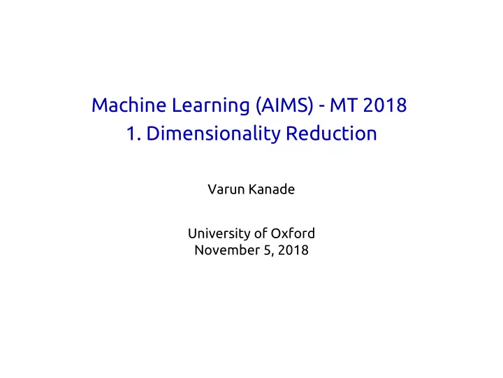 machine learning aims mt 2018 1 dimensionality reduction