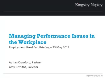 Managing Performance Issues in  the Workplace Employment Breakfast Briefing  23 May 2012  Adrian