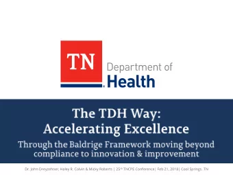 Dr. John Dreyzehner, Haley R. Colvin &amp; Micky Roberts | 25 th TNCPE Conference| Feb 21, 2018|