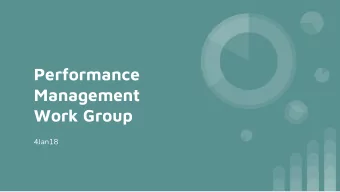 Performance  Management  Work Group  4Jan18  Agenda  Welcome &amp; Introductions  CoC Updates