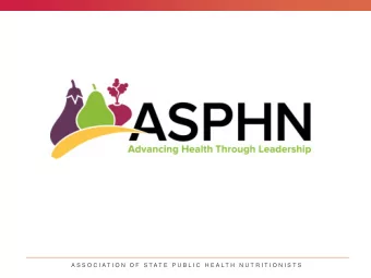 A S S O C I A T I O N  O F  S T A T E  P U B L I C  H E A L T H  N U T R I T I O N I S T S  A S S O