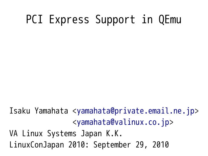 pci express support in qemu