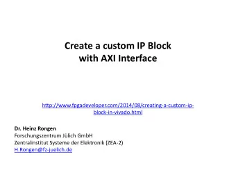 Create a custom IP Block  with AXI Interface
