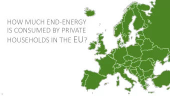 THE PRIVATE HOUSEHOLDS IN THE EU CONSUMED 296 MIO. TONNES OF OIL EQUIVALENT IN 2013 .  Agriculture