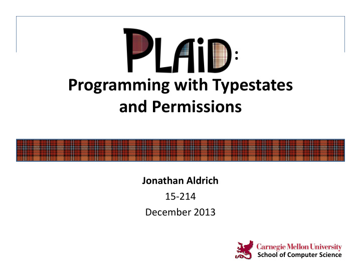 programming with typestates and permissions