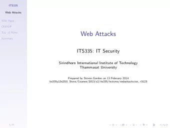 Web Attacks  Summary  ITS335: IT Security  Sirindhorn International Institute of Technology