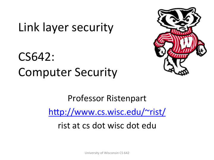 link layer security cs642 computer security