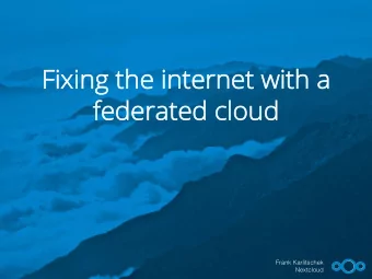 Fix  Fixin  ing  g th  the  e in  intern  ternet  et with  ith a  fe  fede  dera  rate  ted cl  d