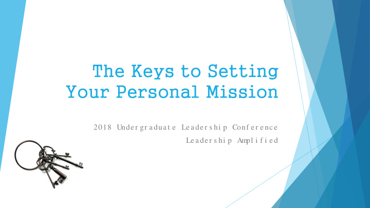 the keys to setting your personal mission