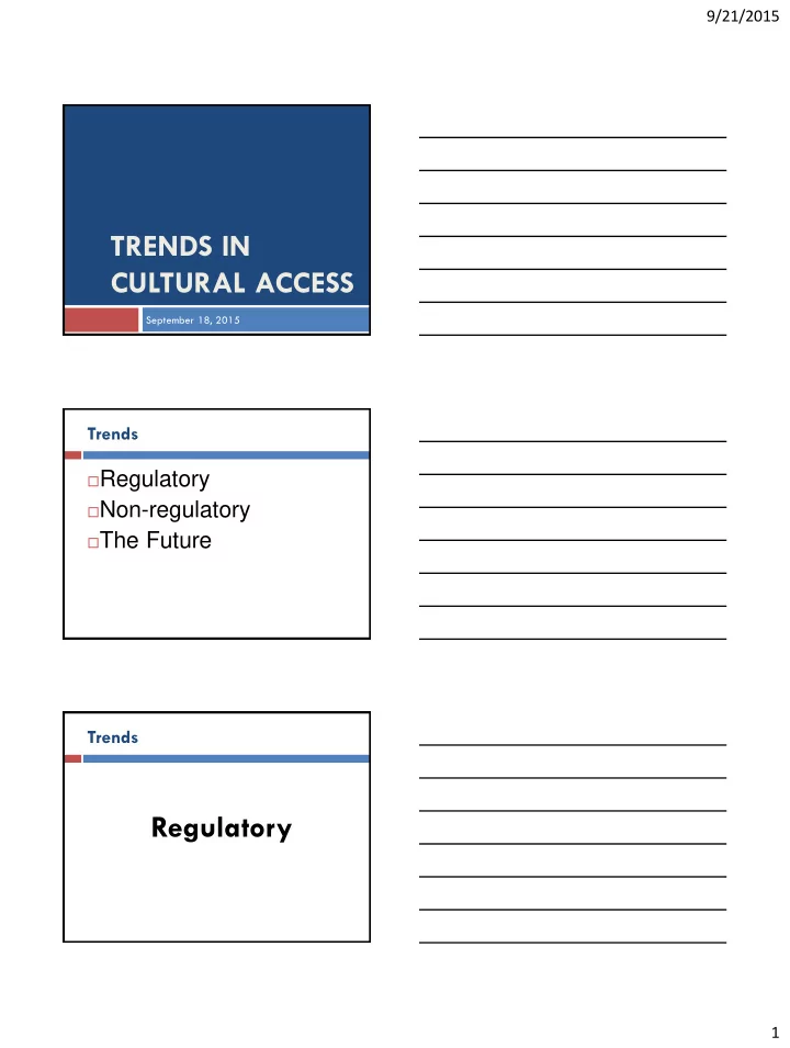 cultural access