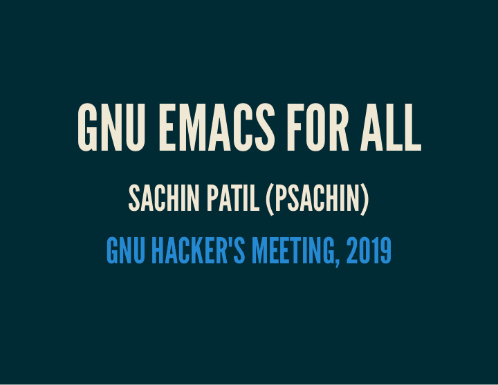 gnu emacs for all gnu emacs for all