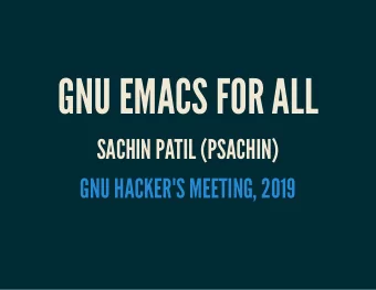 GNU EMACS FOR ALL  GNU EMACS FOR ALL  SACHIN PATIL (PSACHIN)  SACHIN PATIL (PSACHIN)  GNU HACKER'S