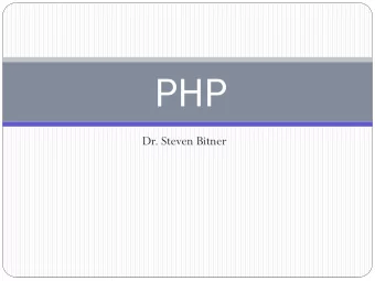 PHP  Dr. Steven Bitner  Your UMKC PHP account  http://kc-sce-sphp01.kc.umkc.edu/~SSO  SSO is