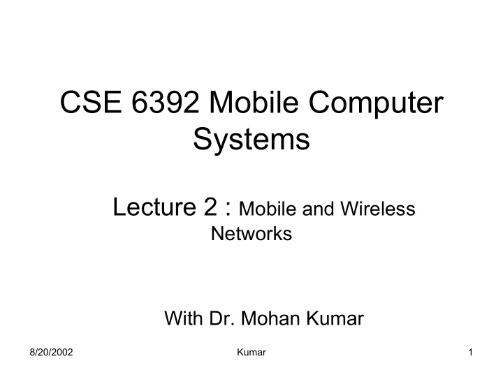 cse 6392 mobile computer systems