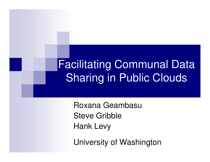 facilitating communal data sharing in public clouds