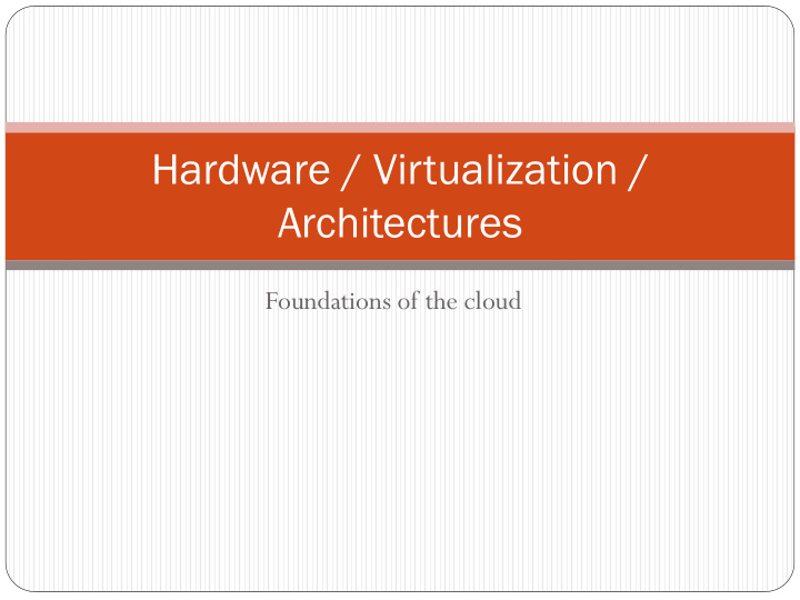 hardware virtualization architectures