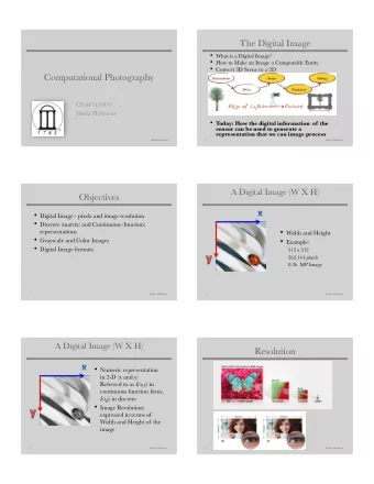 The Digital Image  What is a Digital Image?  How to Make an Image a Computable Entity