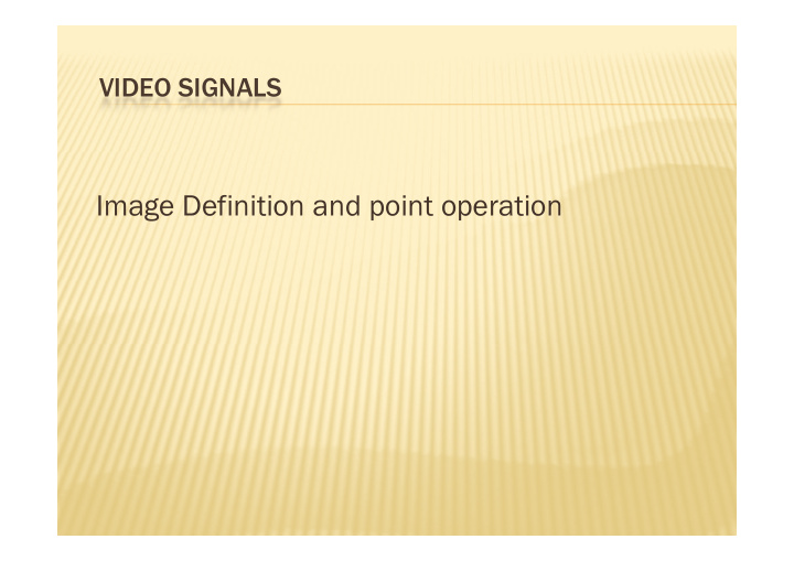 image definition and point operation g p p what is an