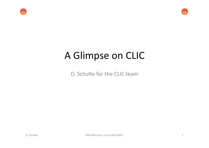 a glimpse on clic