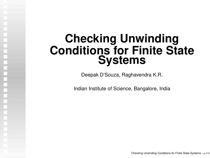 checking unwinding conditions for finite state systems