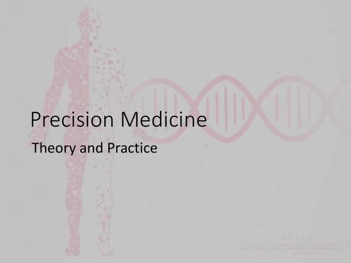 precision medicine