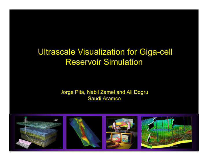 ultrascale visualization for giga cell reservoir