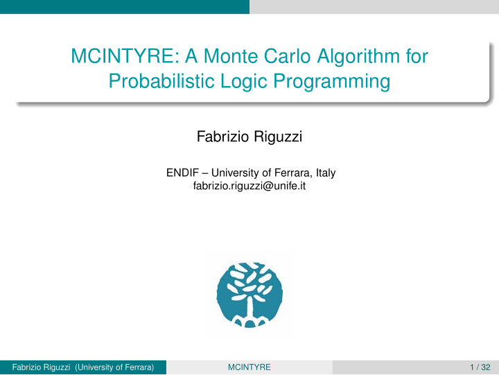 mcintyre a monte carlo algorithm for probabilistic logic