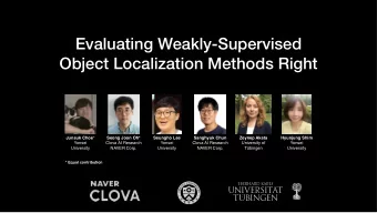 Evaluating Weakly-Supervised  Object Localization Methods Right Junsuk Choe *  Seong Joon Oh*
