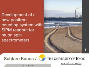 Sohtaro Kanda /  kanda@post.kek.jp  2015. 07. 08 at PD15  SR  2  Muon spin rotation and