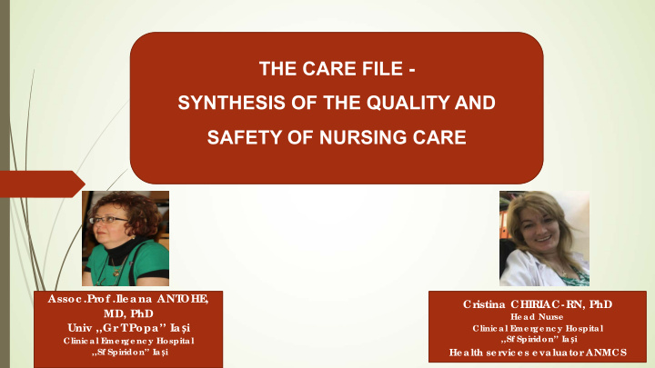 the care file synthesis of the quality and safety of