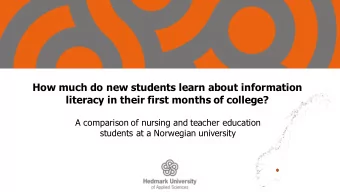 How much do new students learn about information  literacy in their first months of college?  A