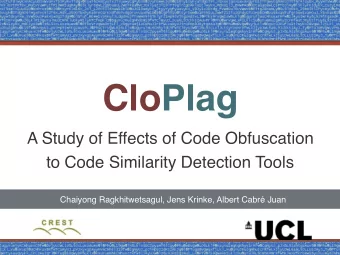 CloPlag  A Study of Effects of Code Obfuscation  to Code Similarity Detection Tools  Chaiyong
