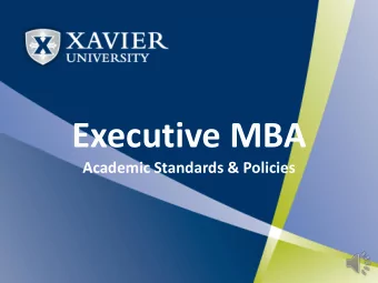 Executive MBA  Academic Standards &amp; Policies  Academic Standards &amp; Grading Scale