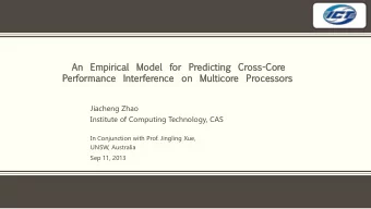 Perf  rform  rmance  ance  Inter  terfer  ference  ence  on  Multico  ticore  Processor  essors