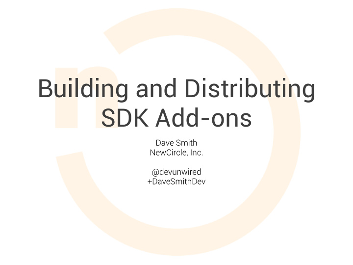 building and distributing sdk add ons