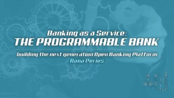 The current state of banking APIs  Open APIs are high priority for financial institutions  What are