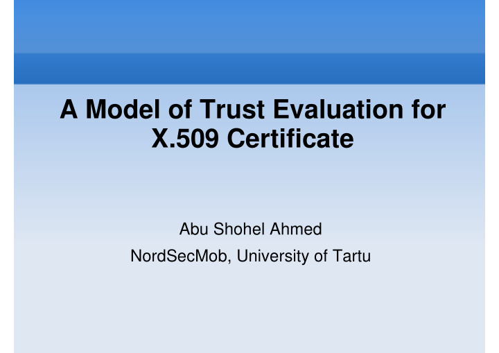 a model of trust evaluation for a model of trust