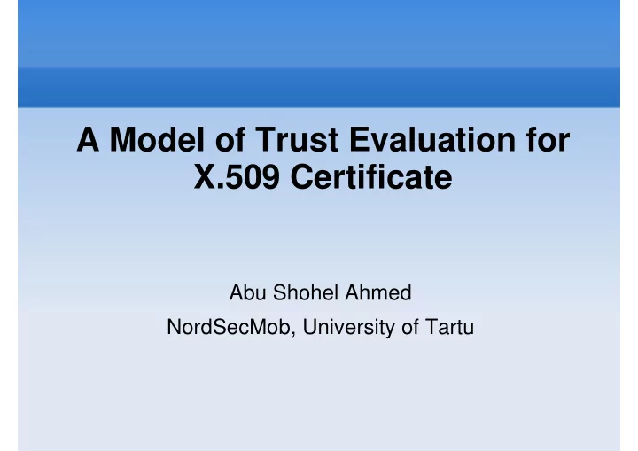a model of trust evaluation for a model of trust