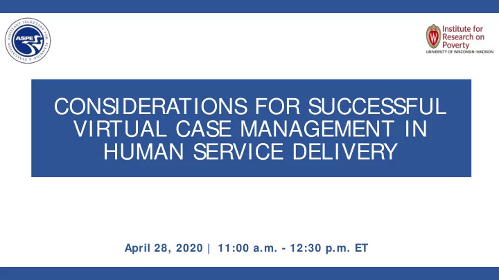considerations for successful virtual case management in
