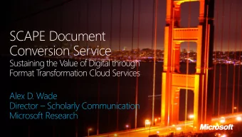 Conversion Service  Sustaining the V  alue of Digital through  Format T  ransformation Cloud