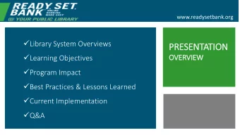PRESENTATION  Learning Objectives  OVERVIEW  Program Impact  Best Practices &amp; Lessons