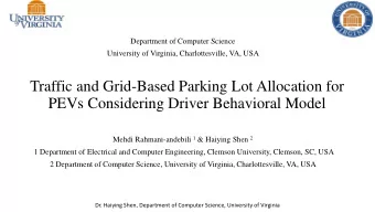 PEVs Considering Driver Behavioral Model Mehdi Rahmani-andebili 1 &amp; Haiying Shen 2  1